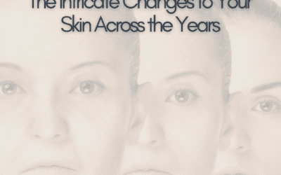 Unveiling the Tapestry of Time: The Intricate Changes to Your Skin Across the Years