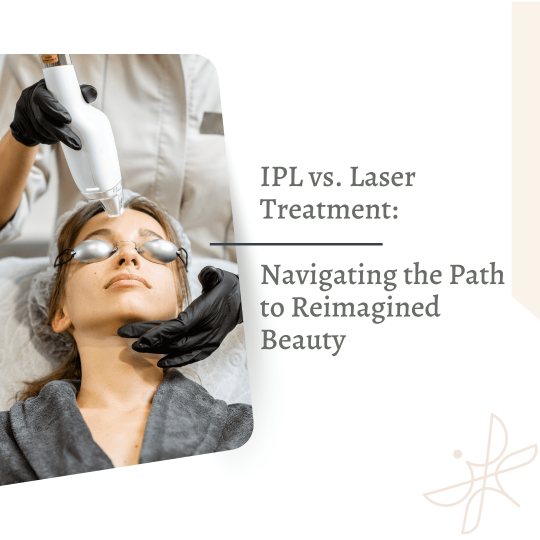 IPL vs. Laser Treatment