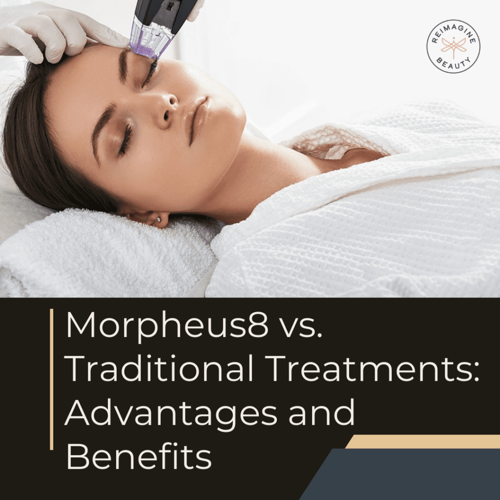 Morpheus8 vs traditional treatments